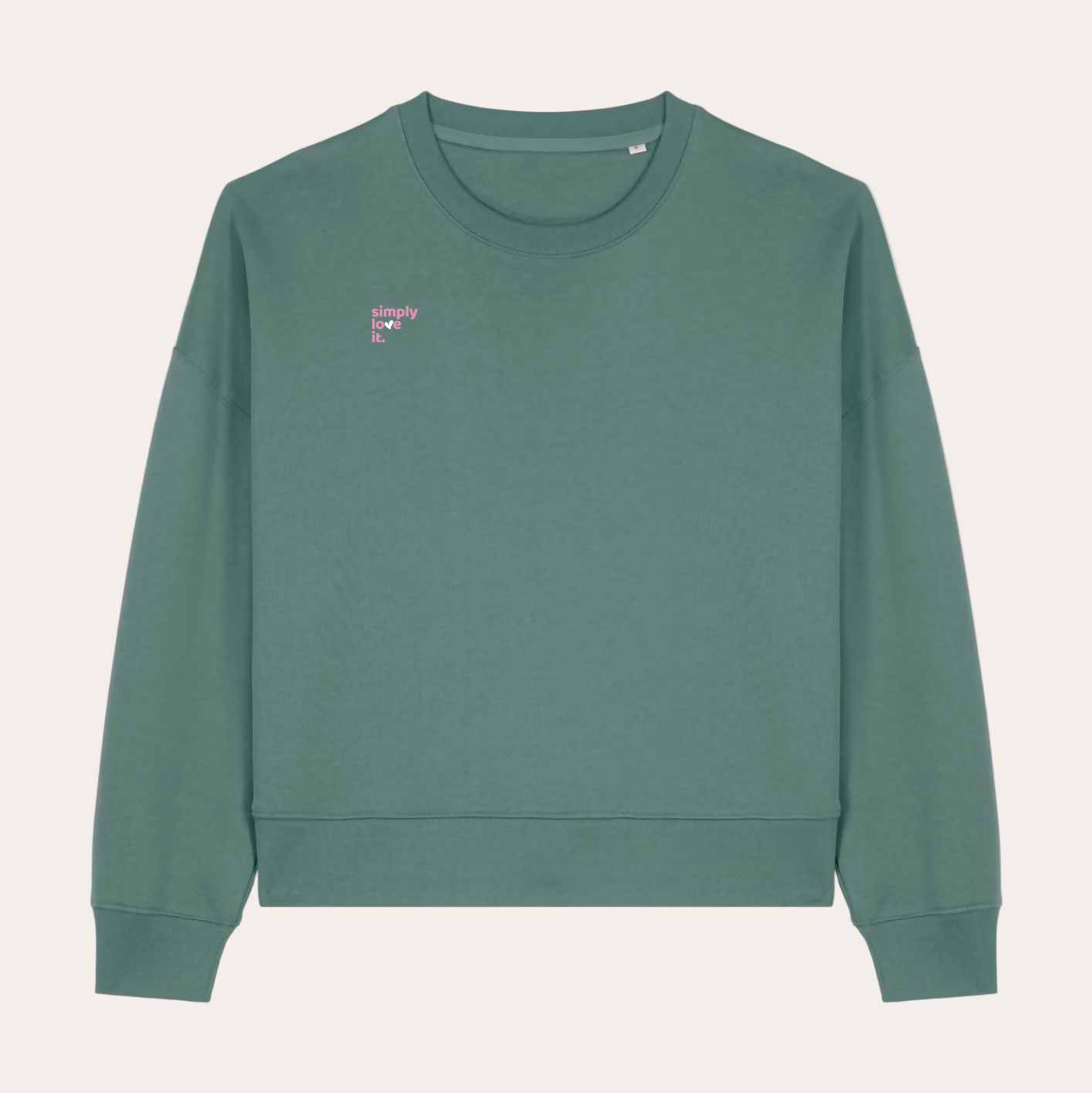 Sweatshirt simply love it