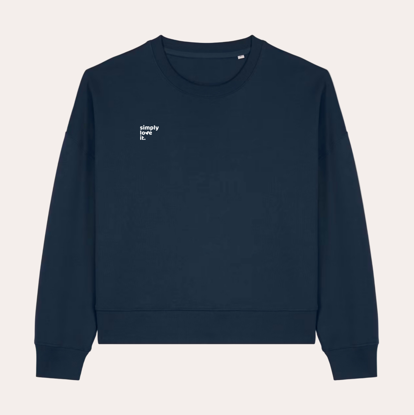 Sweatshirt simply love it